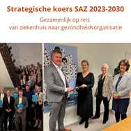 Beeld Aanbieding Strategische Koers SAZ 2023 2030